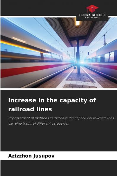 Increase in the capacity of railroad lines
