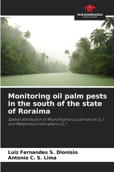 Monitoring oil palm pests in the south of the state of Roraima