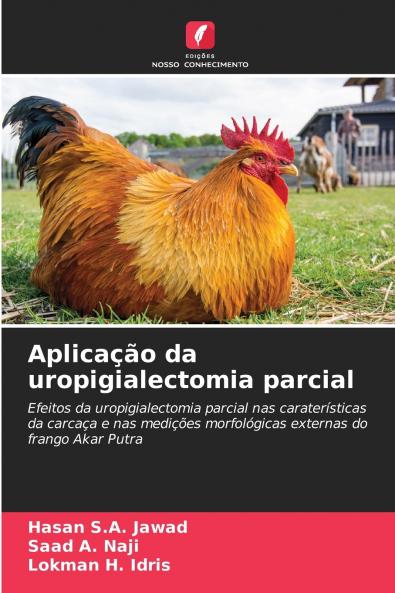 Aplicação da uropigialectomia parcial