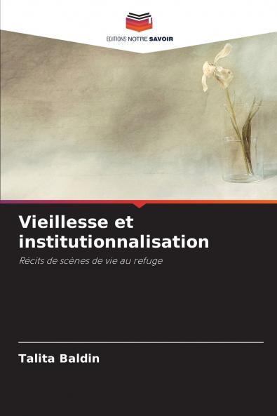 Vieillesse et institutionnalisation