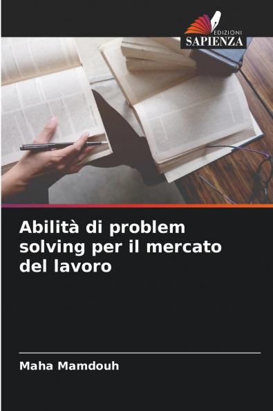 Abilità di problem solving per il mercato del lavoro