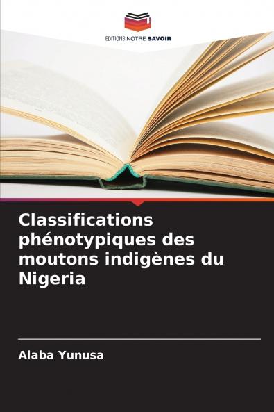 Classifications phénotypiques des moutons indigènes du Nigeria