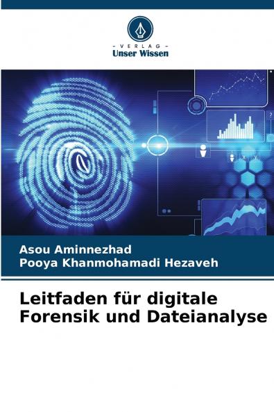 Leitfaden für digitale Forensik und Dateianalyse