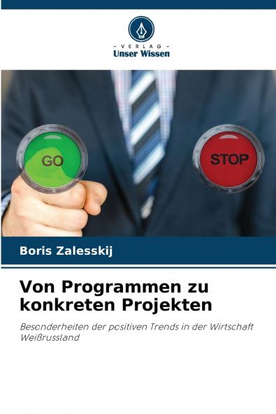 Von Programmen zu konkreten Projekten