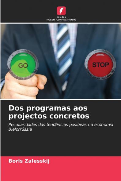 Dos programas aos projectos concretos