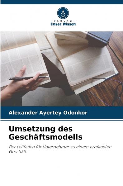 Umsetzung des Geschäftsmodells