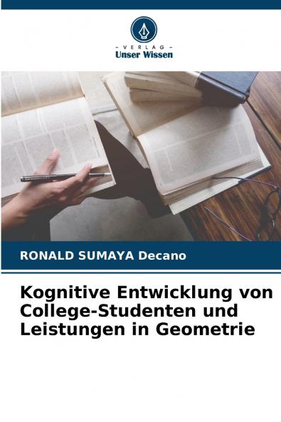 Kognitive Entwicklung von College-Studenten und Leistungen in Geometrie