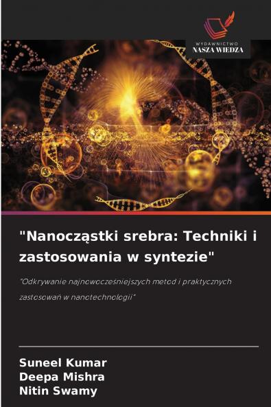 Nanocz?stki srebra