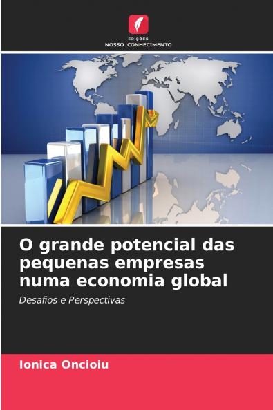 O grande potencial das pequenas empresas numa economia global