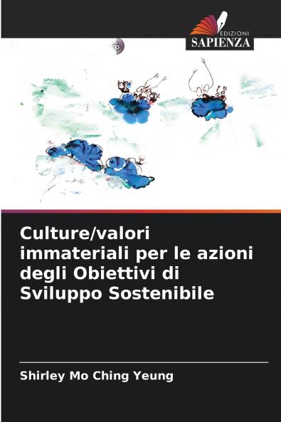 Culture/valori immateriali per le azioni degli Obiettivi di Sviluppo Sostenibile