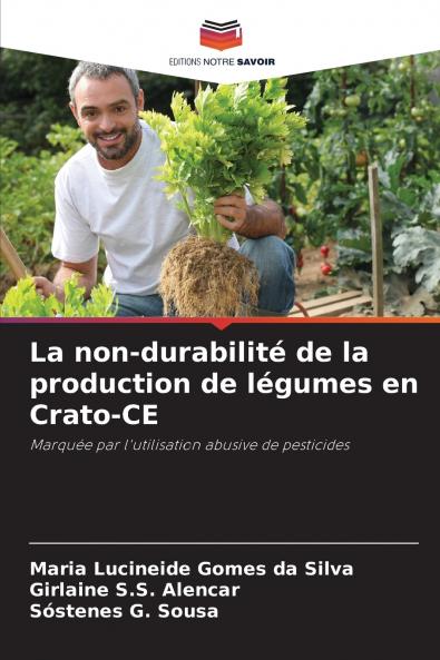 La non-durabilité de la production de légumes en Crato-CE