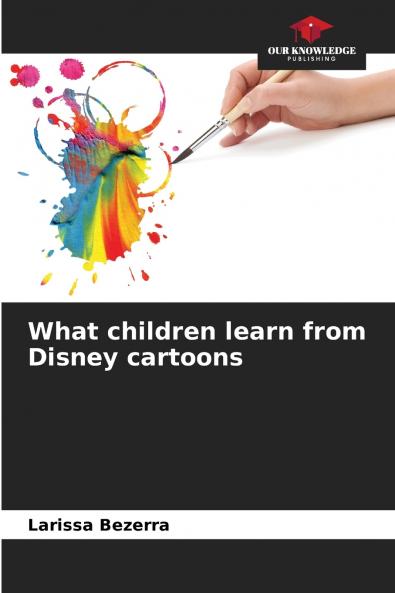 What children learn from Disney cartoons