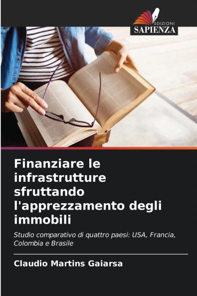 Finanziare le infrastrutture sfruttando l'apprezzamento degli immobili
