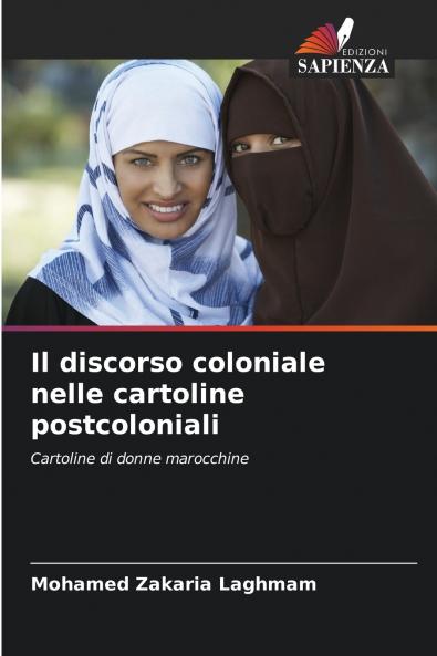 Il discorso coloniale nelle cartoline postcoloniali