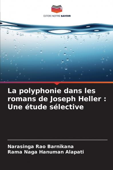 La polyphonie dans les romans de Joseph Heller