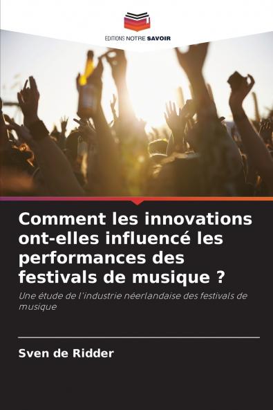 Comment les innovations ont-elles influencé les performances des festivals de musique ?