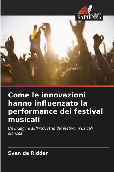 Come le innovazioni hanno influenzato la performance dei festival musicali