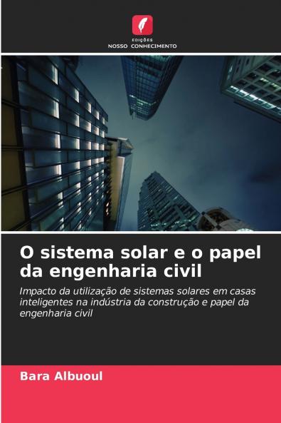 O sistema solar e o papel da engenharia civil