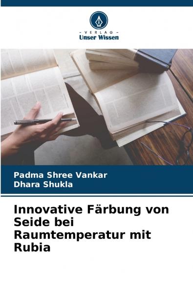 Innovative Färbung von Seide bei Raumtemperatur mit Rubia