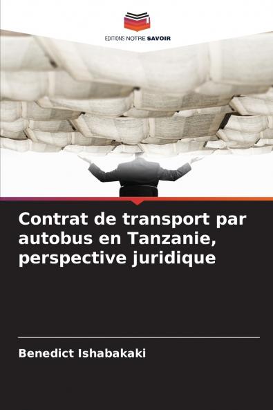 Contrat de transport par autobus en Tanzanie perspective juridique