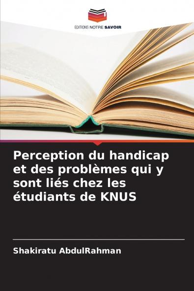 Perception du handicap et des problèmes qui y sont liés chez les étudiants de KNUS