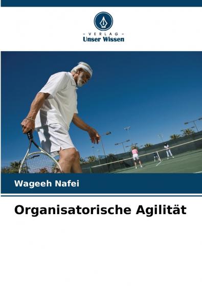 Organisatorische Agilität