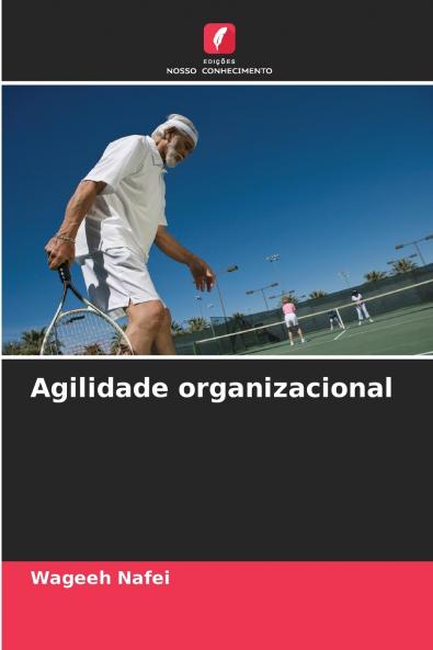 Agilidade organizacional
