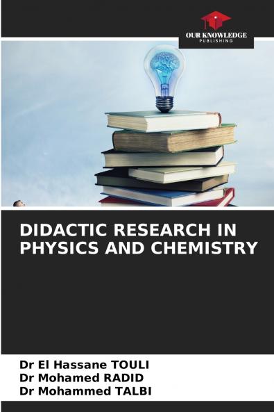 DIDACTIC RESEARCH IN PHYSICS AND CHEMISTRY