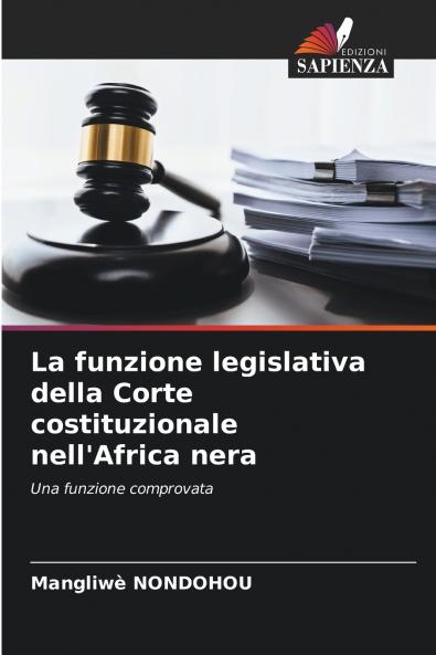 La funzione legislativa della Corte costituzionale nell'Africa nera