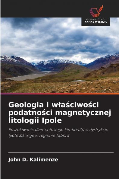 Geologia i w?a?ciwo?ci podatno?ci magnetycznej litologii Ipole