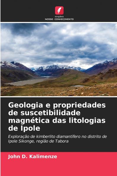 Geologia e propriedades de suscetibilidade magnética das litologias de Ipole