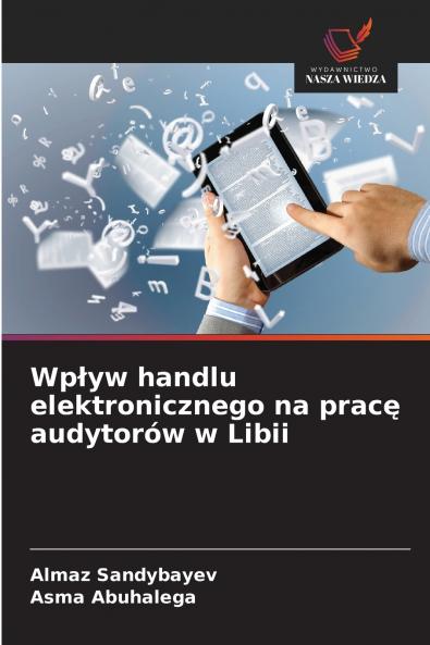Wpływ handlu elektronicznego na pracę audytorów w Libii
