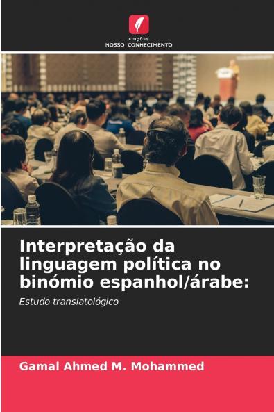Interpretação da linguagem política no binómio espanhol/árabe
