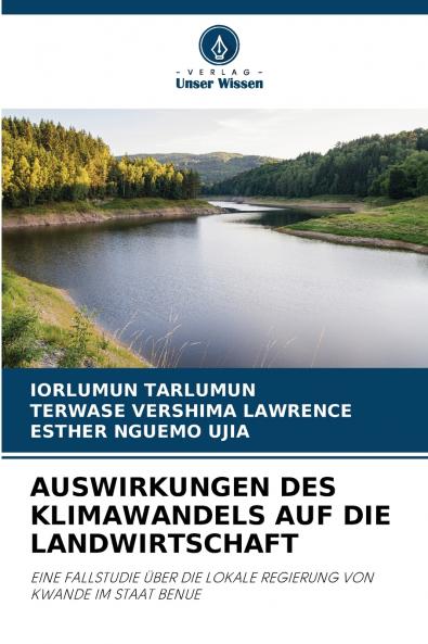 AUSWIRKUNGEN DES KLIMAWANDELS AUF DIE LANDWIRTSCHAFT