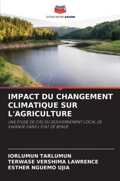 IMPACT DU CHANGEMENT CLIMATIQUE SUR L'AGRICULTURE