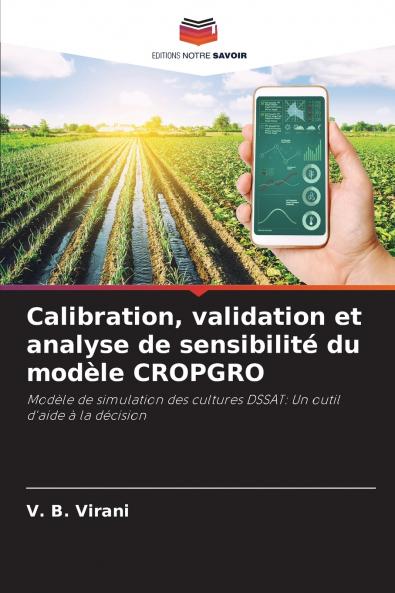 Calibration validation et analyse de sensibilité du modèle CROPGRO