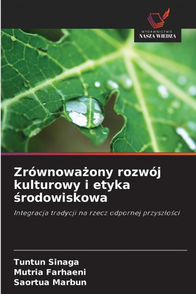 Zrównowa?ony rozwój kulturowy i etyka ?rodowiskowa