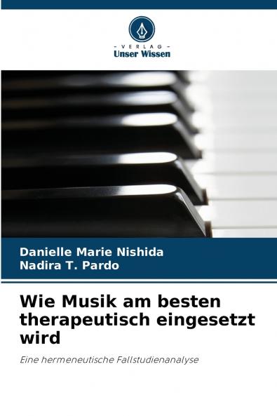 Wie Musik am besten therapeutisch eingesetzt wird