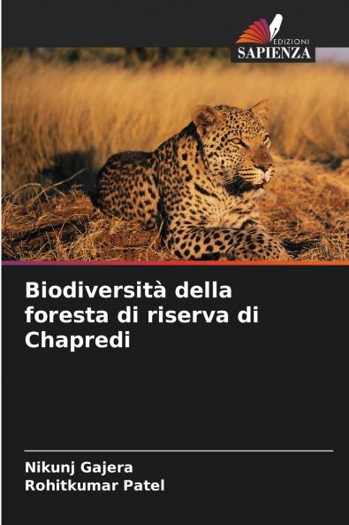 Biodiversità della foresta di riserva di Chapredi