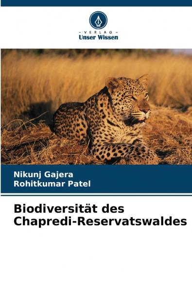 Biodiversität des Chapredi-Reservatswaldes