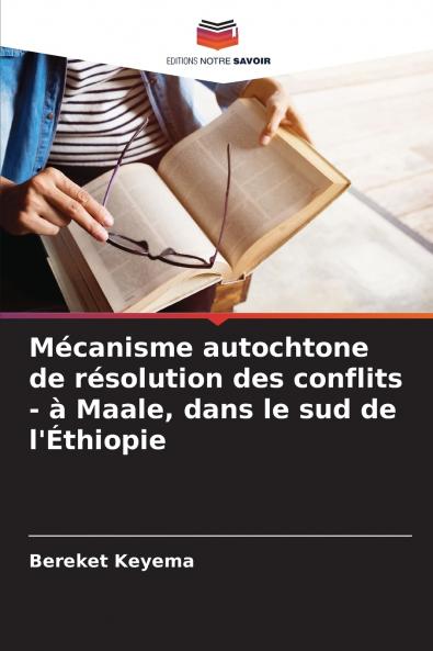 Mécanisme autochtone de résolution des conflits - à Maale dans le sud de l'Éthiopie