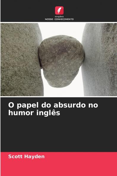 O papel do absurdo no humor inglês