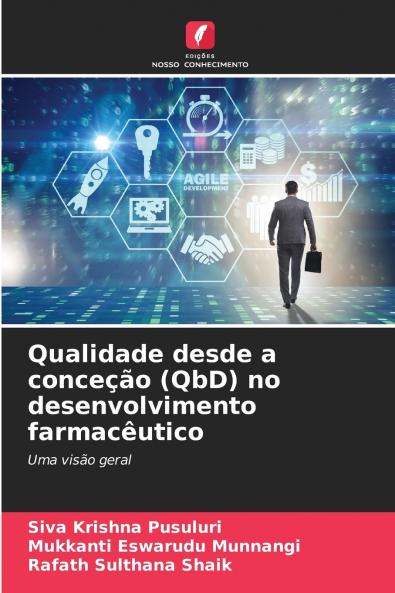Qualidade desde a conceção (QbD) no desenvolvimento farmacêutico