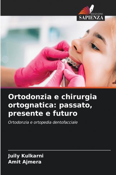 Ortodonzia e chirurgia ortognatica