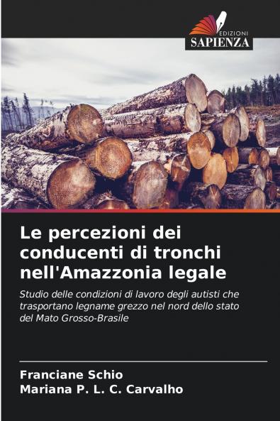 Le percezioni dei conducenti di tronchi nell'Amazzonia legale