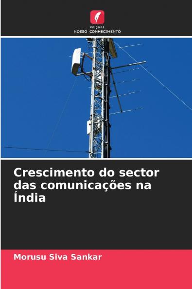 Crescimento do sector das comunicações na Índia