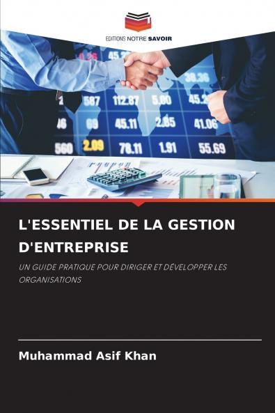 L'ESSENTIEL DE LA GESTION D'ENTREPRISE