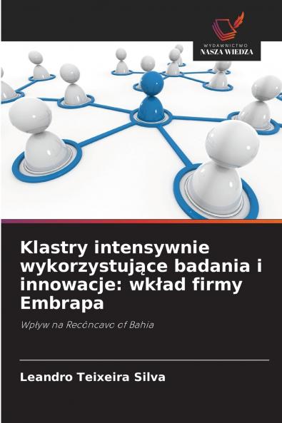 Klastry intensywnie wykorzystuj?ce badania i innowacje