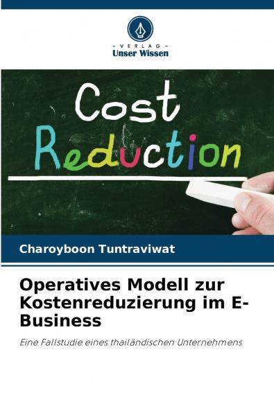 Operatives Modell zur Kostenreduzierung im E-Business