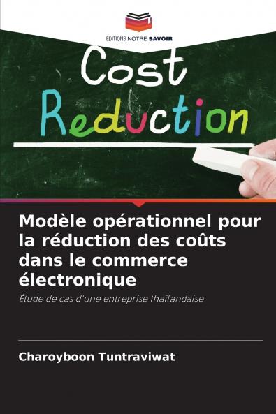 Modèle opérationnel pour la réduction des coûts dans le commerce électronique